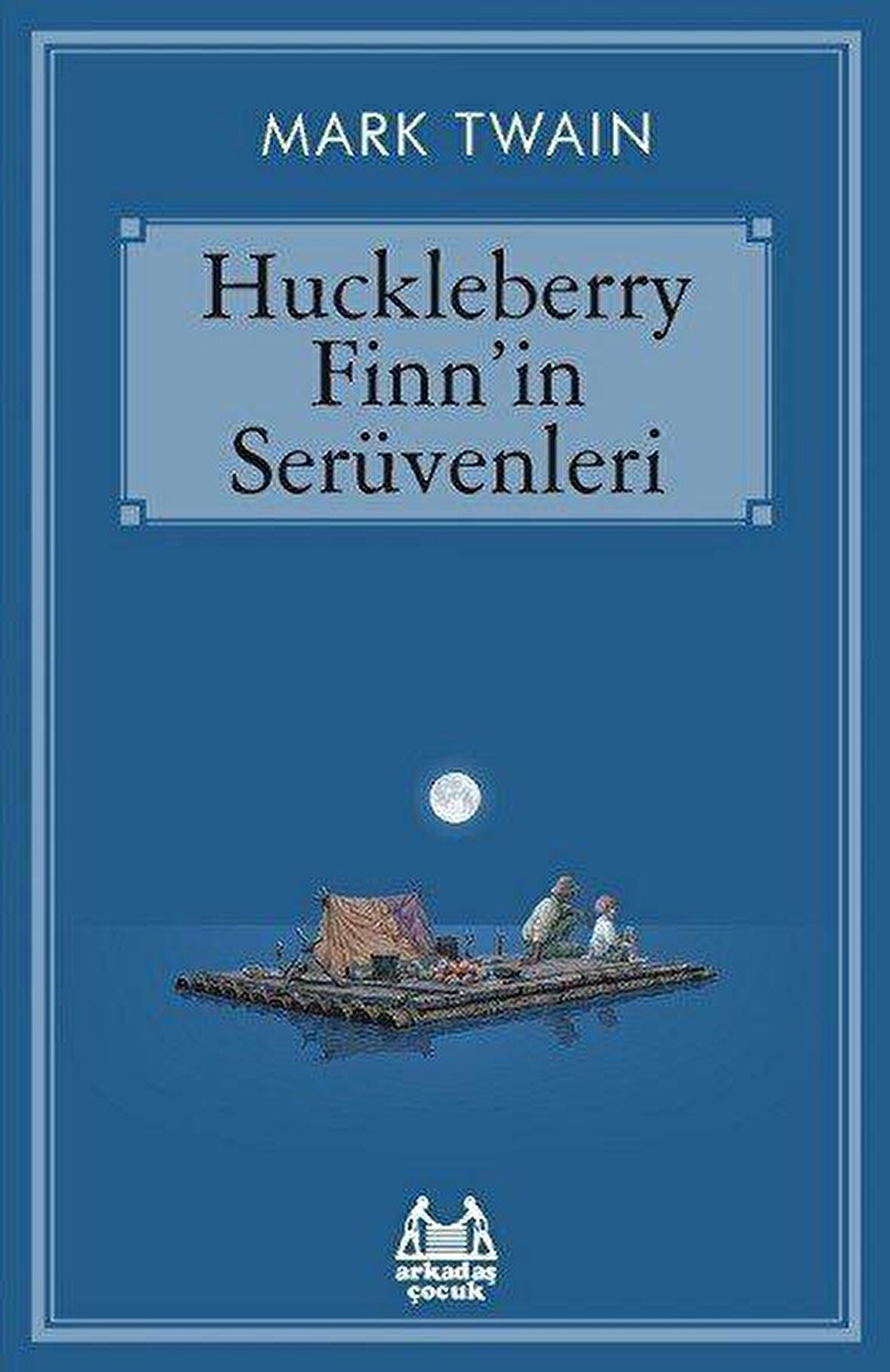 HUCKLEBERRY FİNNİN SERÜVENLERİ