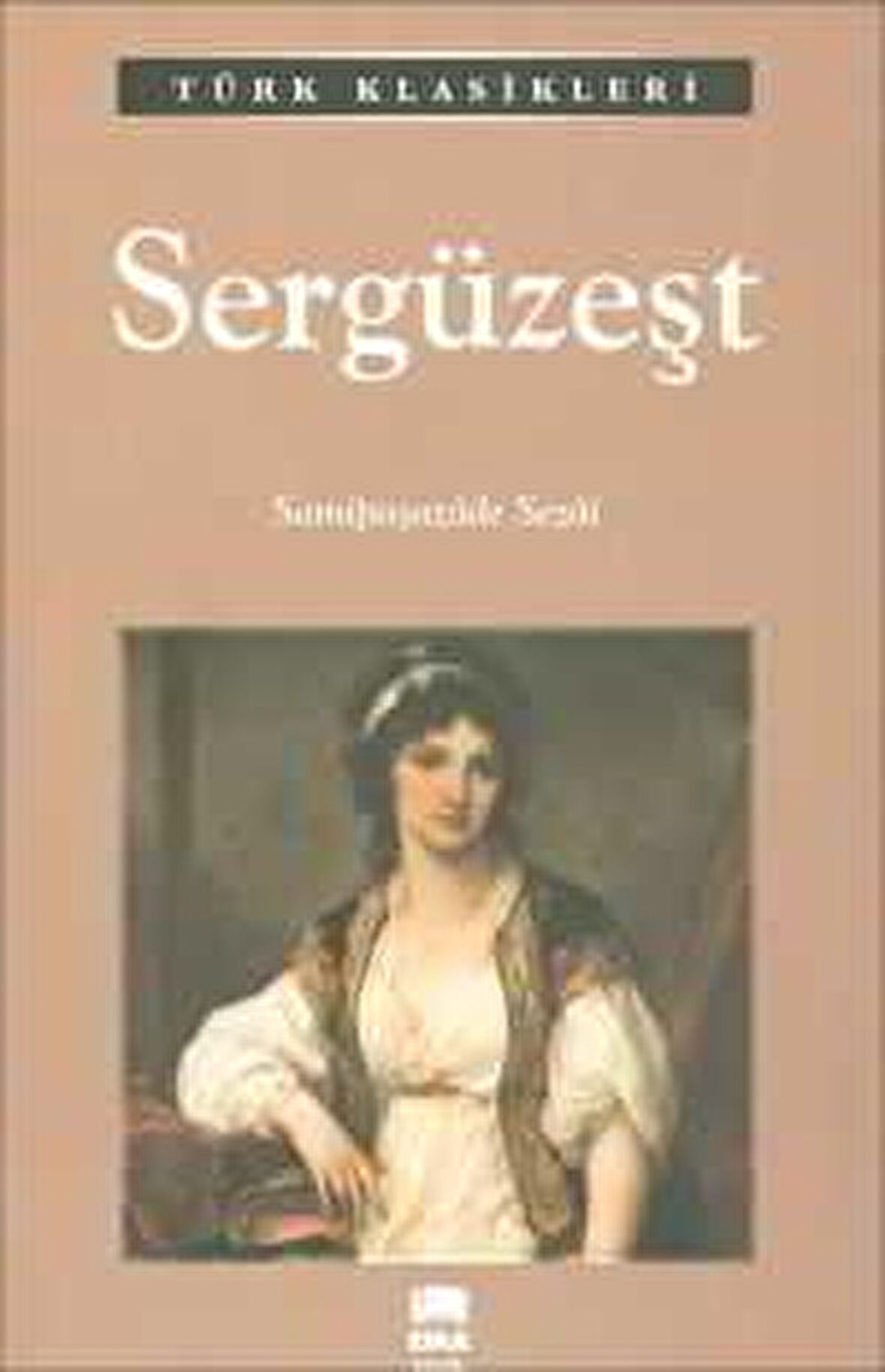 Sergüzeşt - Samipaşazade Sezai - Ema Klasik