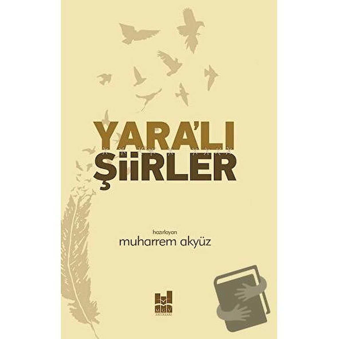 Yara'lı Şiirler