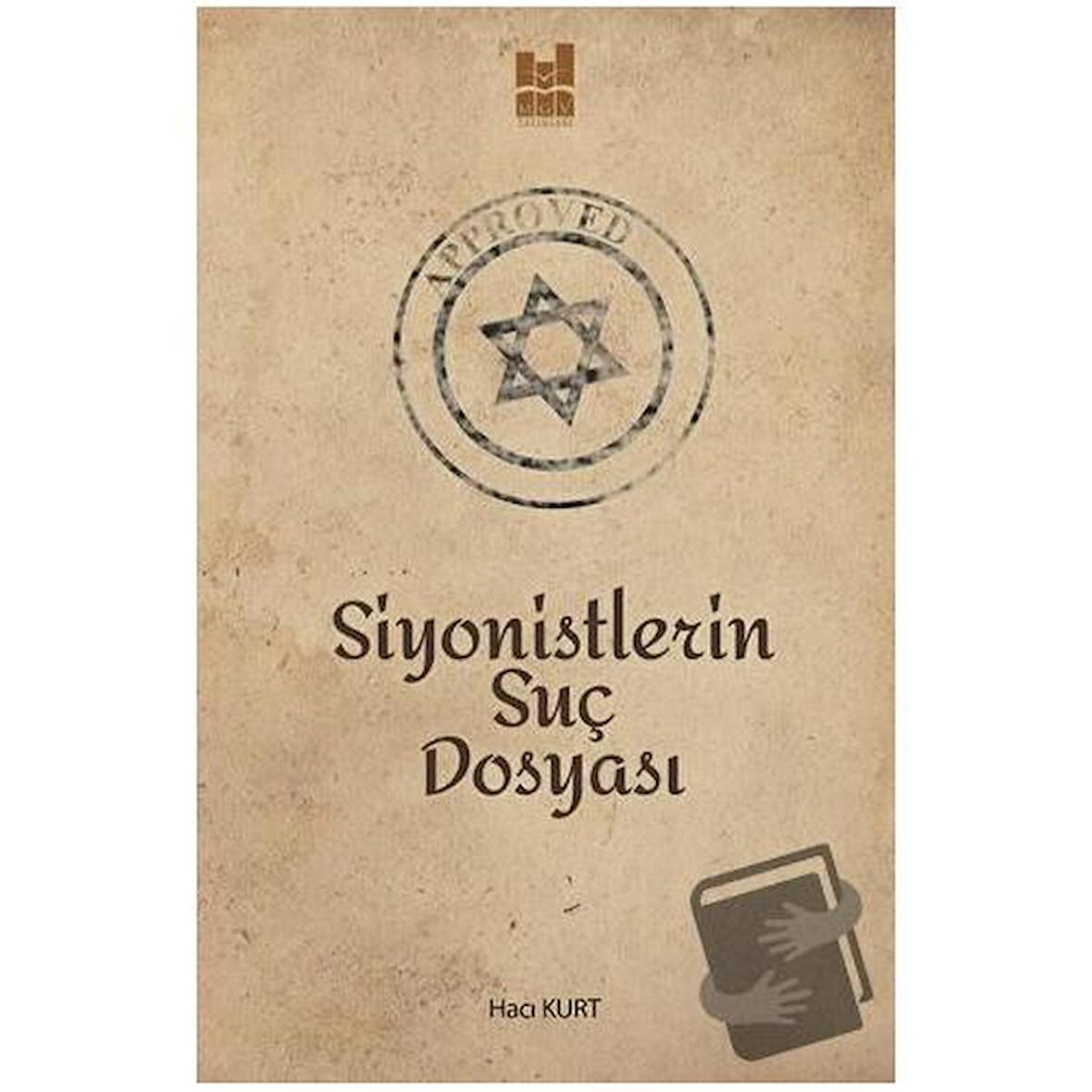 Siyonistlerin Suç Dosyası