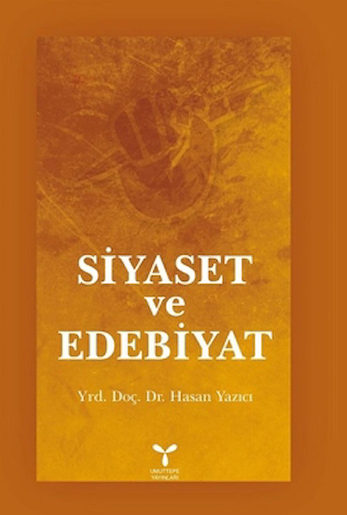 Siyaset ve Edebiyat