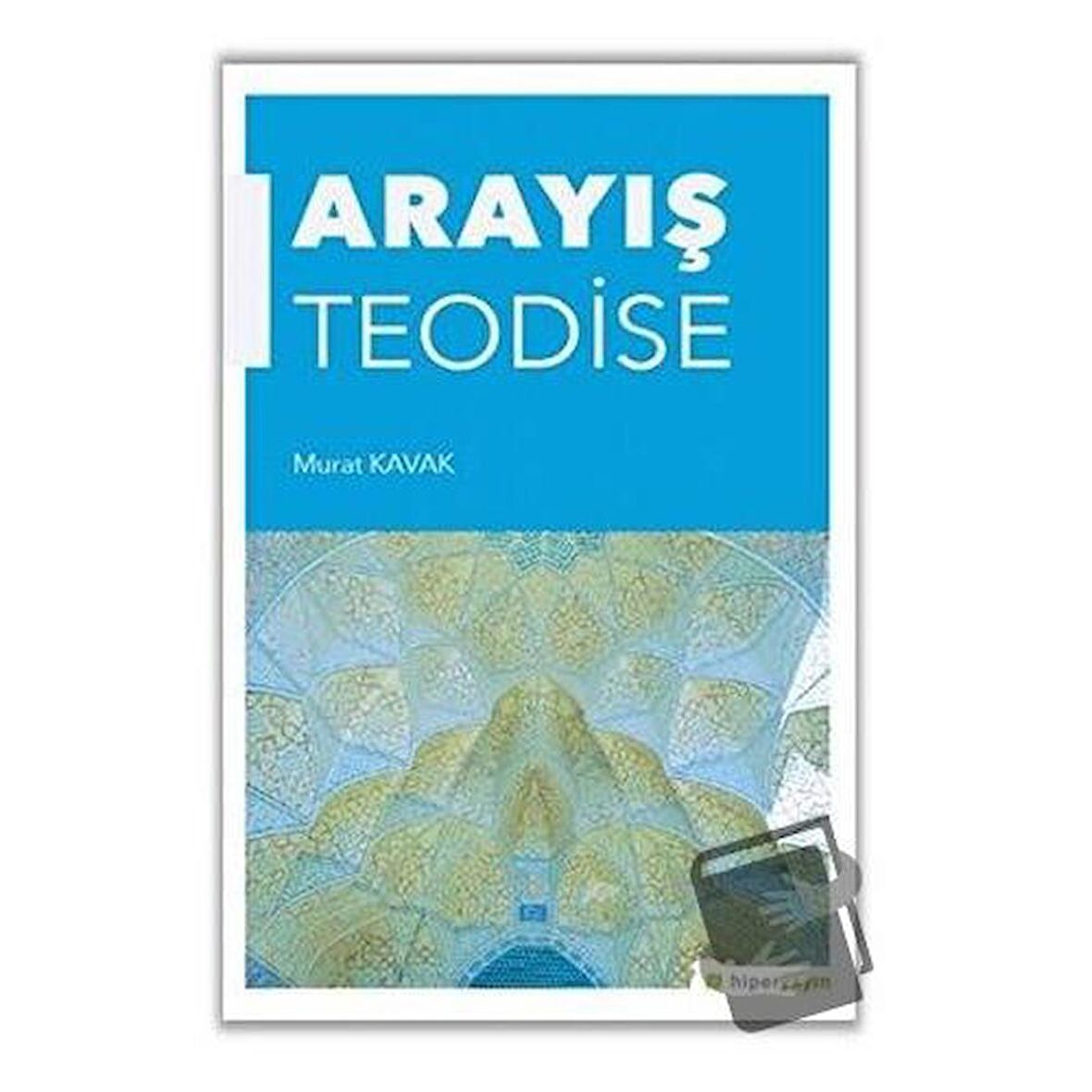 Arayış Teodise