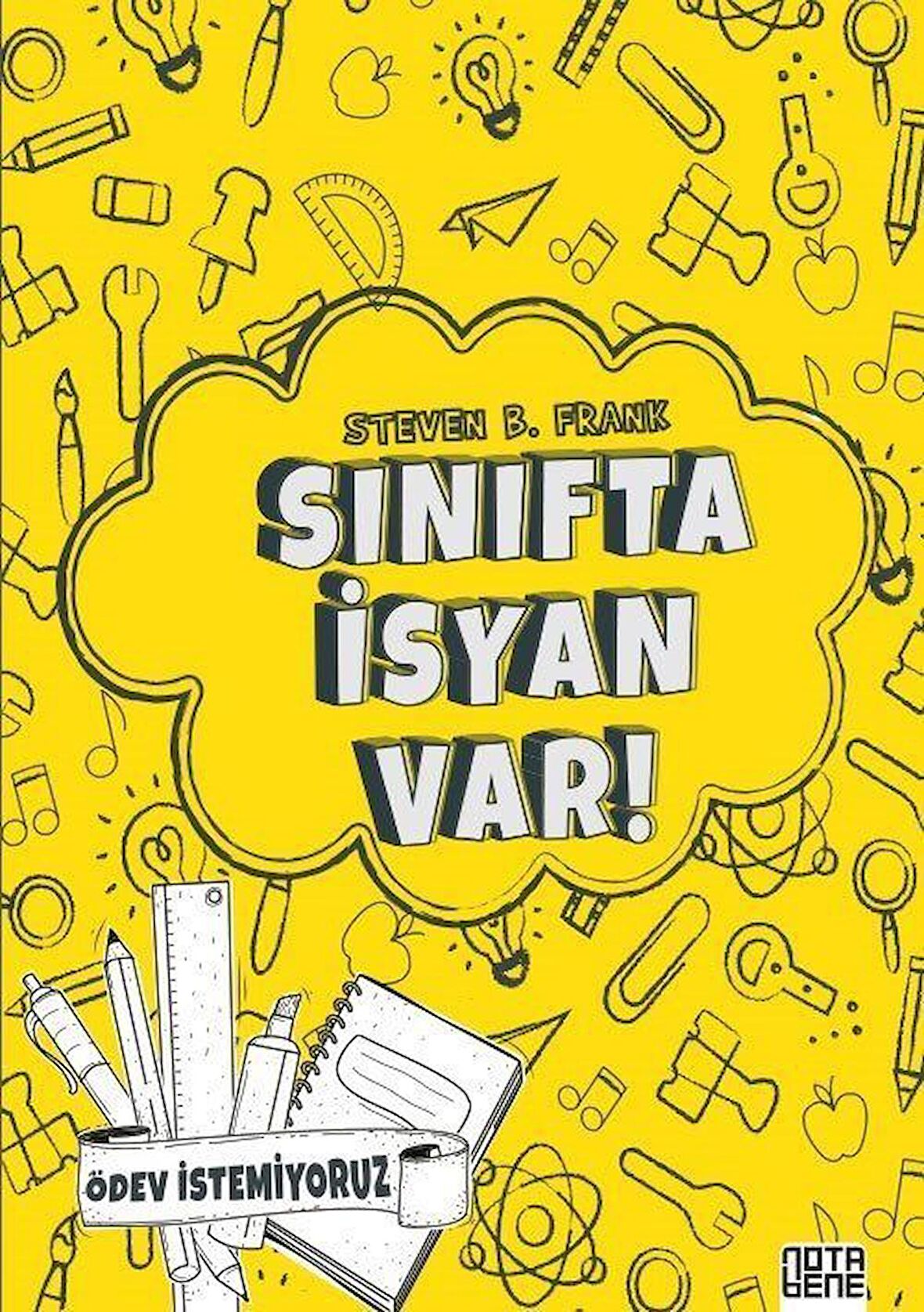 Sınıfta İsyan Var