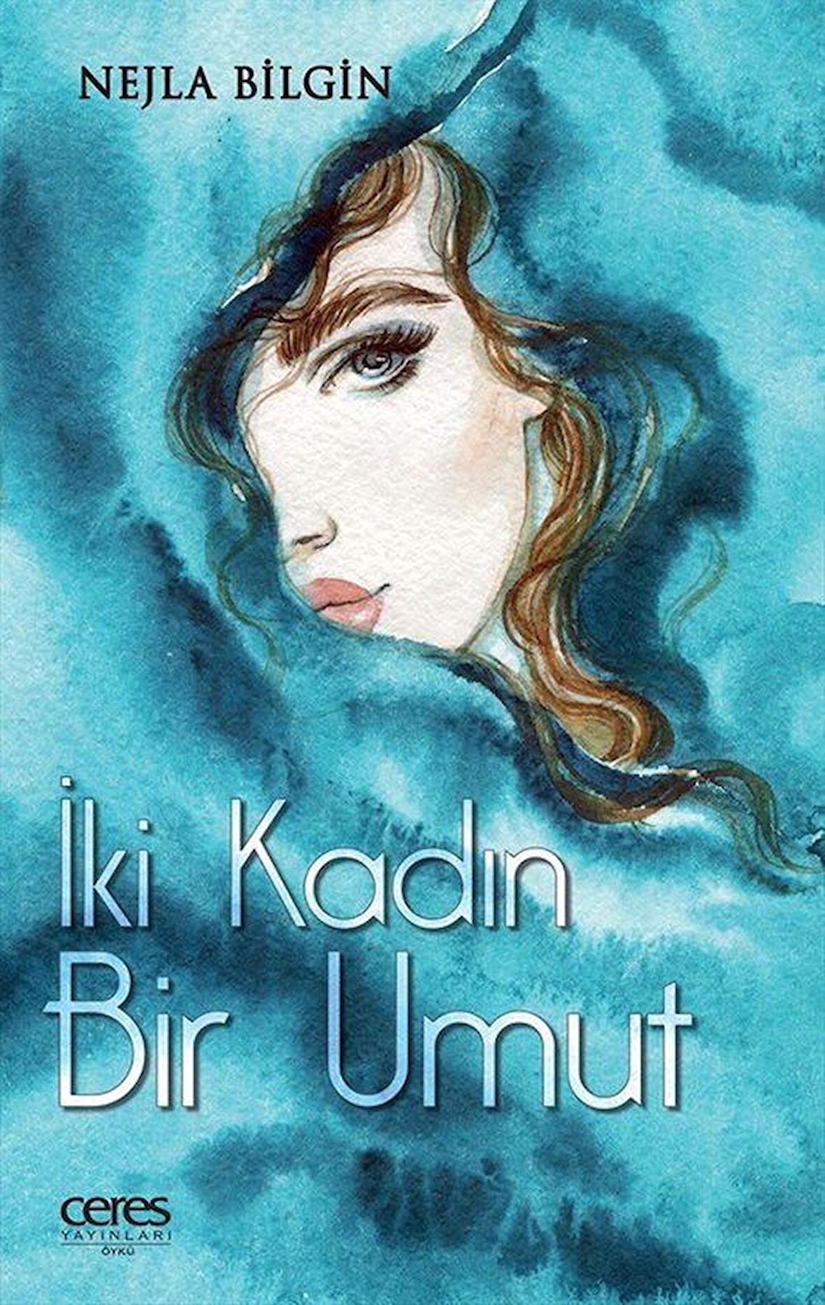 İki Kadın Bir Umut