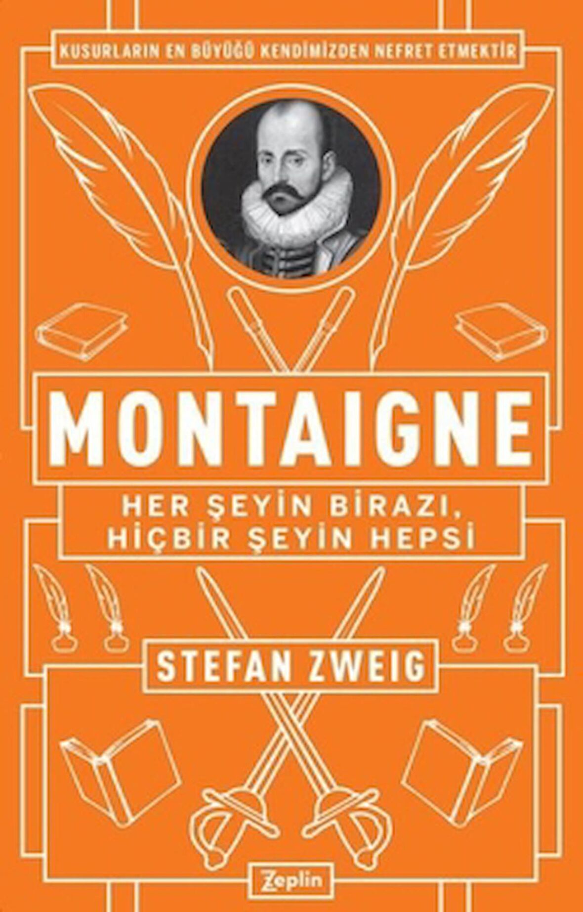 Montaigne: Her Şeyin Birazı, Hiçbir Şeyin Hepsi