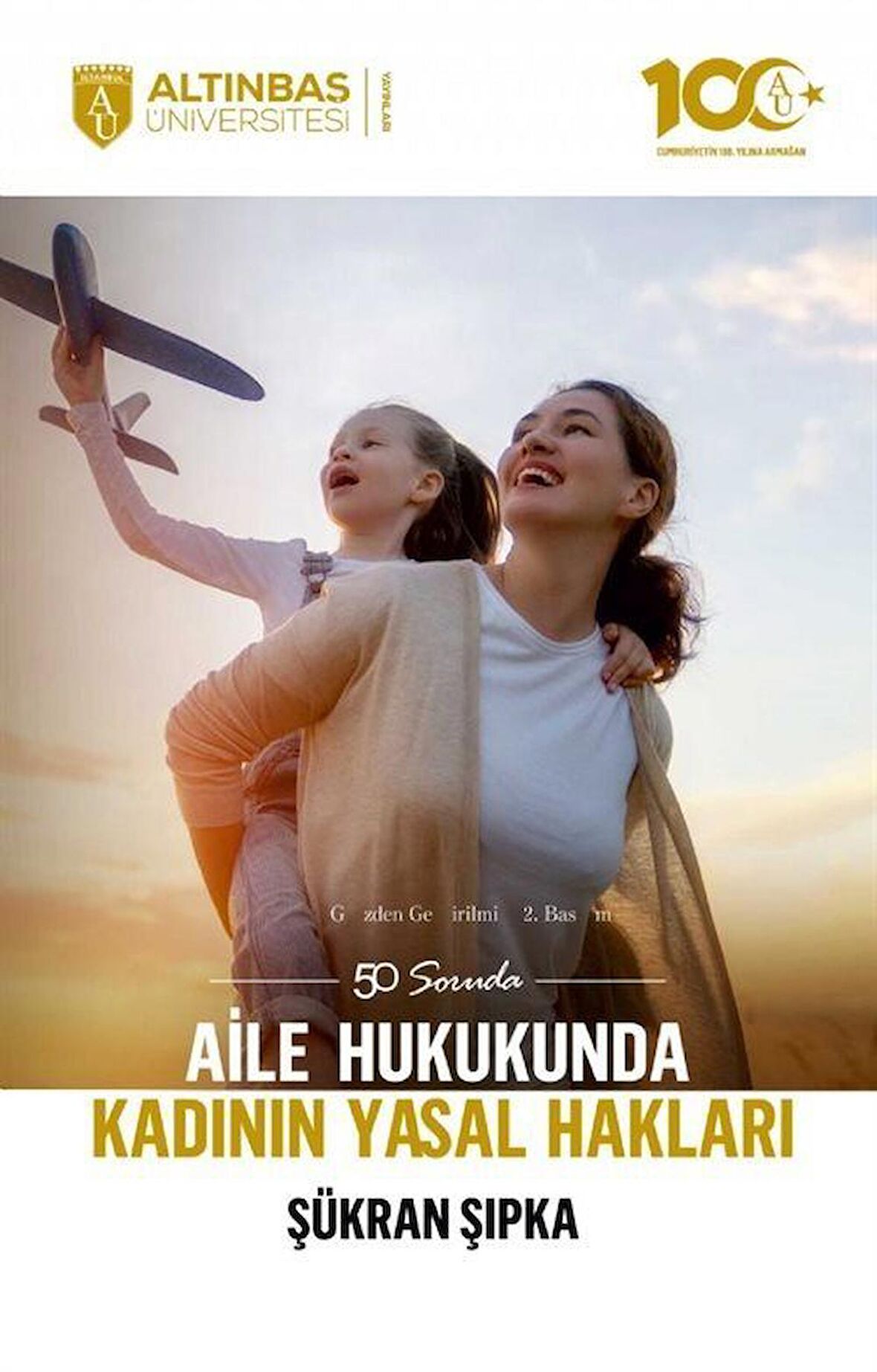 50 Soruda Aile Hukukunda Kadının Yasal Hakları