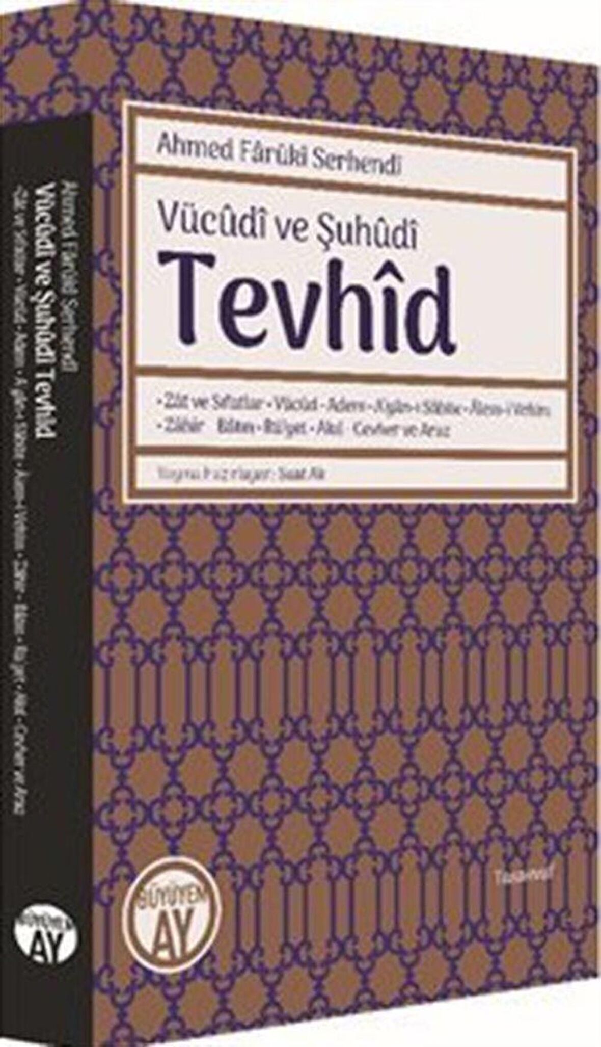 Vücudi ve Şuhüdi Tevhid