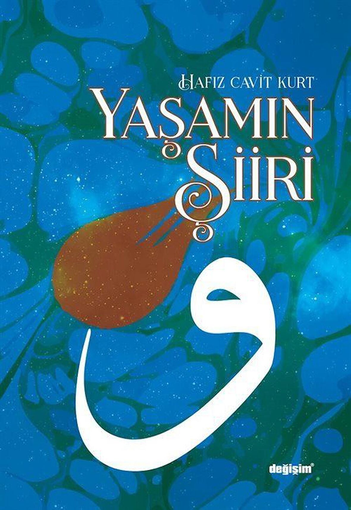 Yaşamın Şiiri