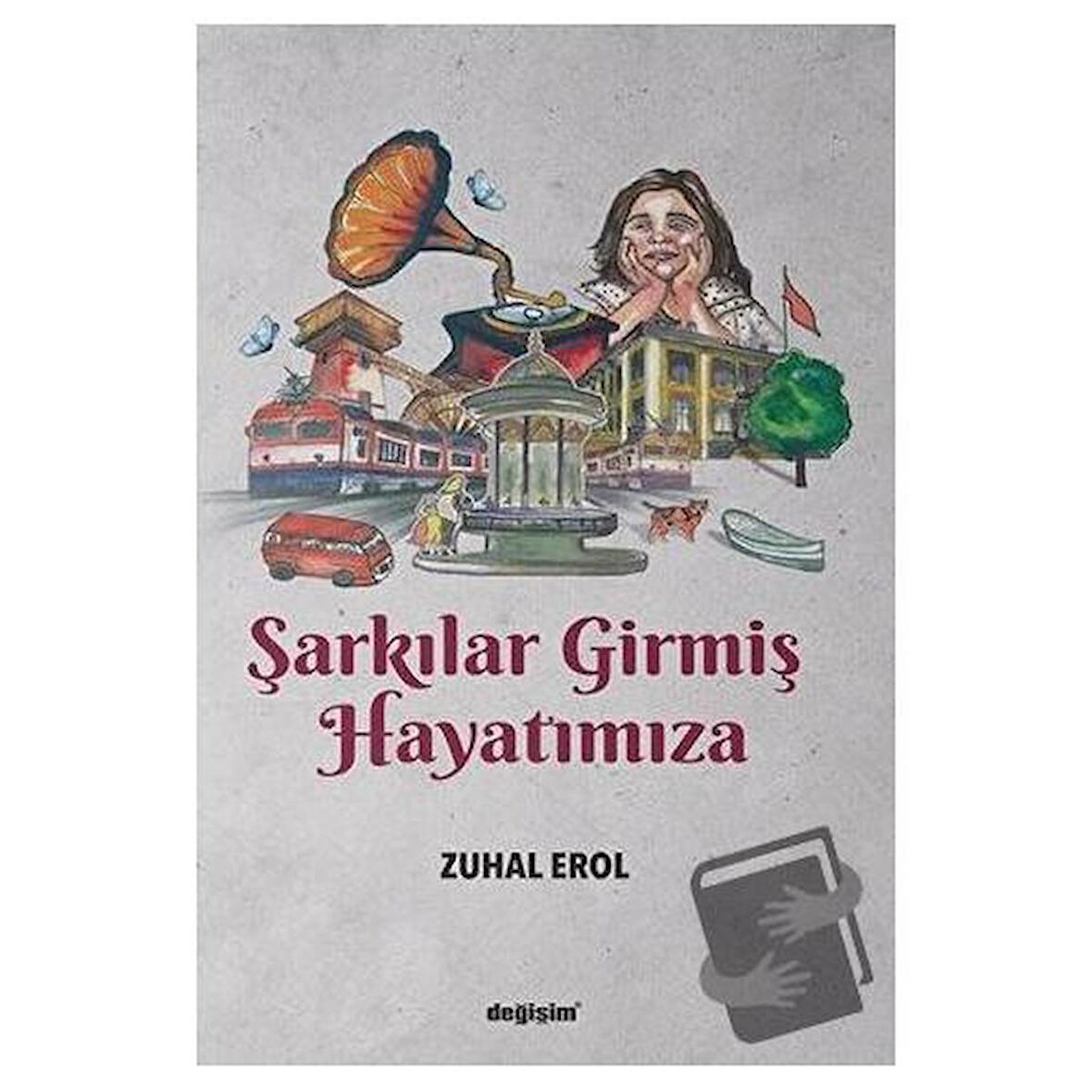 Şarkılar Girmiş Hayatımıza