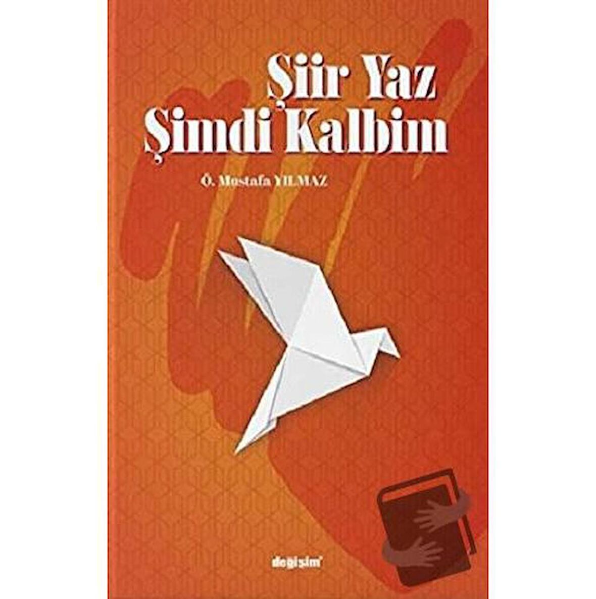 Şiir Yaz Şimdi Kalbim