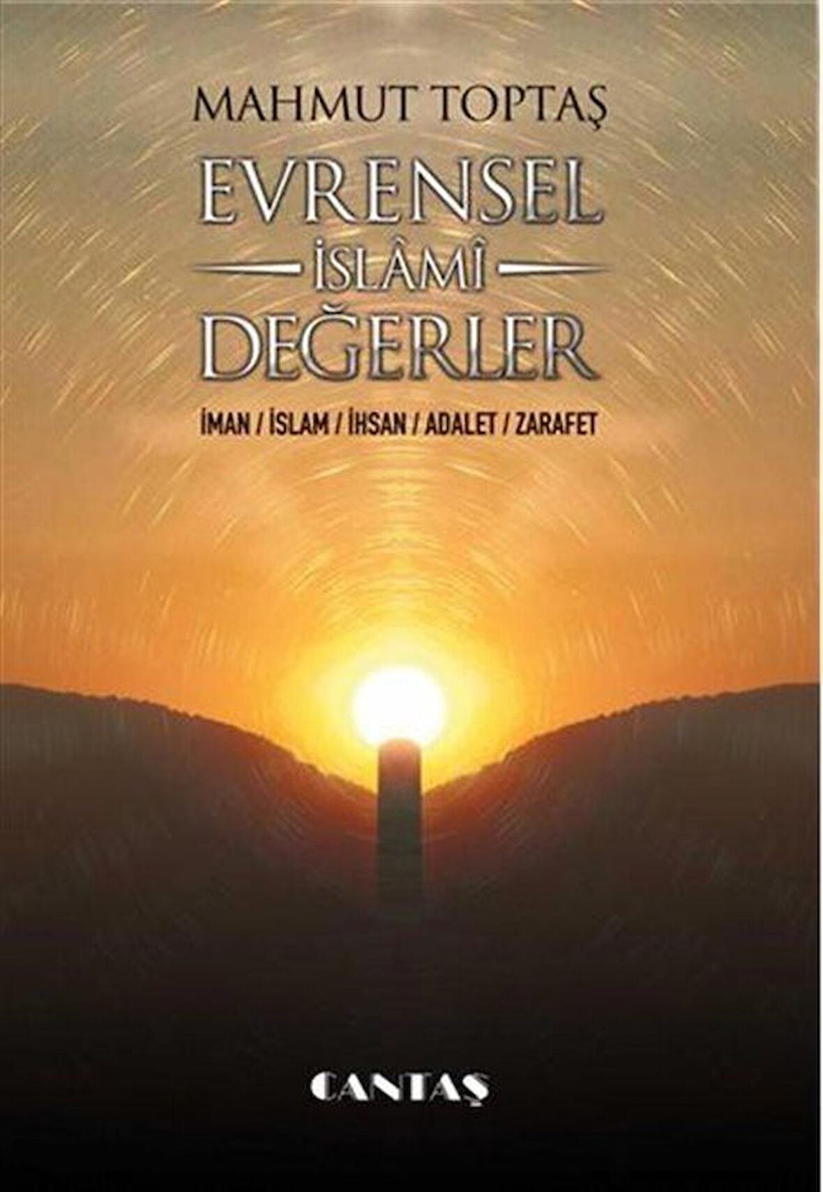 Evrensel İslami Değerler