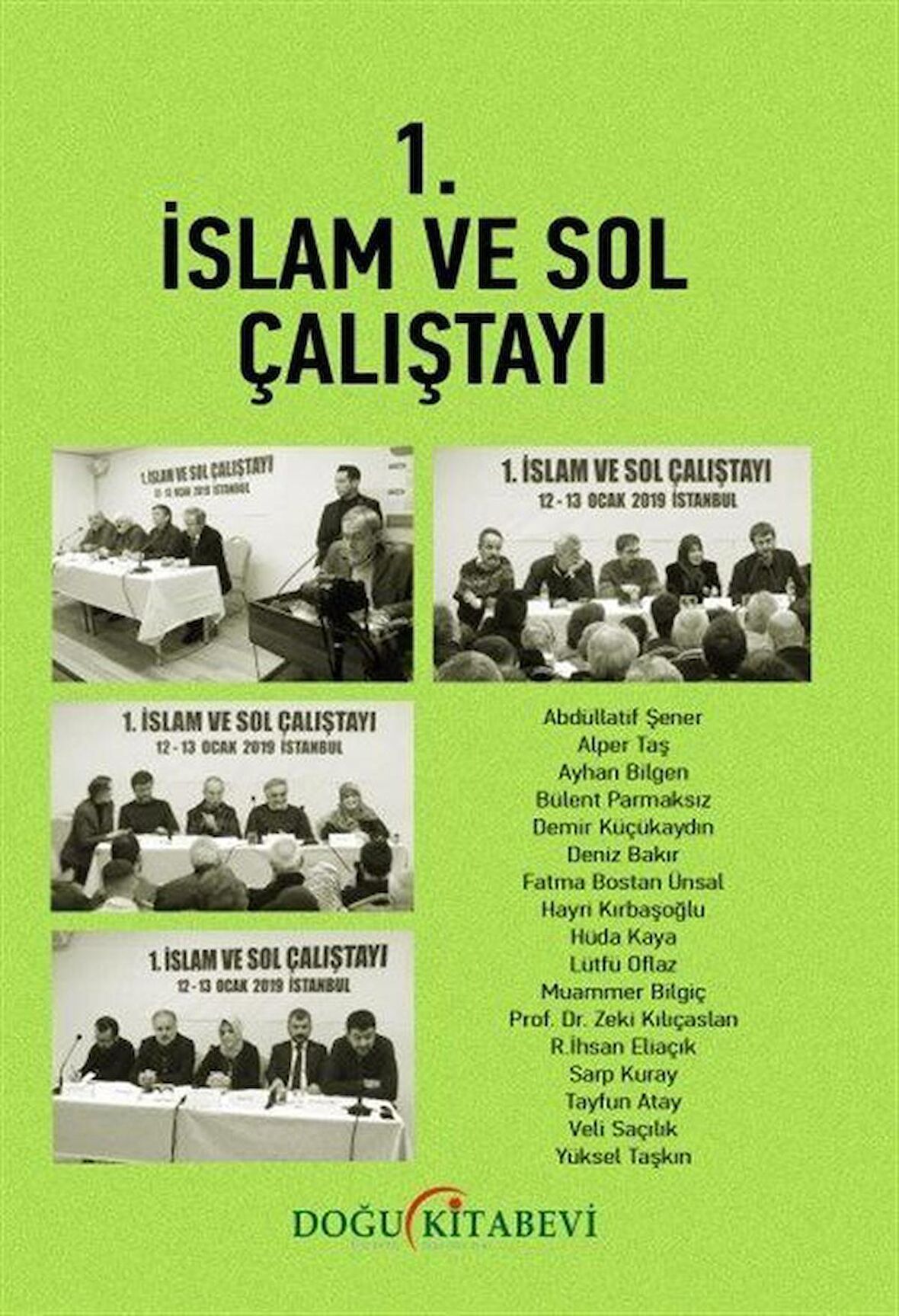 1.İslam Ve Sol Çalıştayı