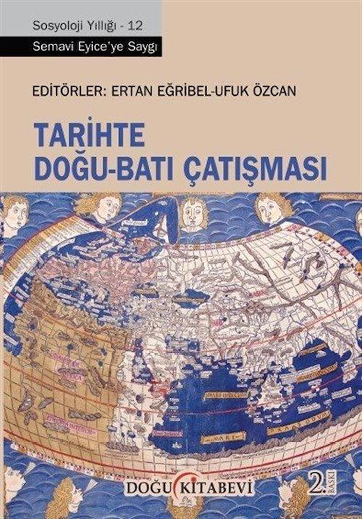 Tarihte Doğu - Batı Çatışması