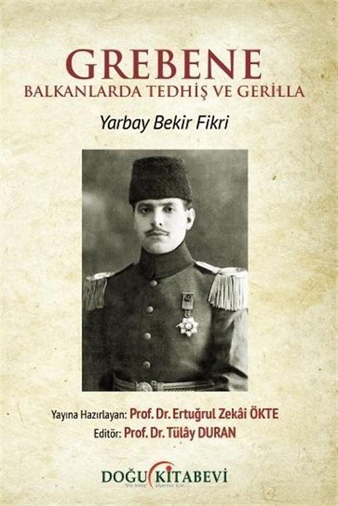 Grebene & Balkanlarda Tedhiş ve Gerilla