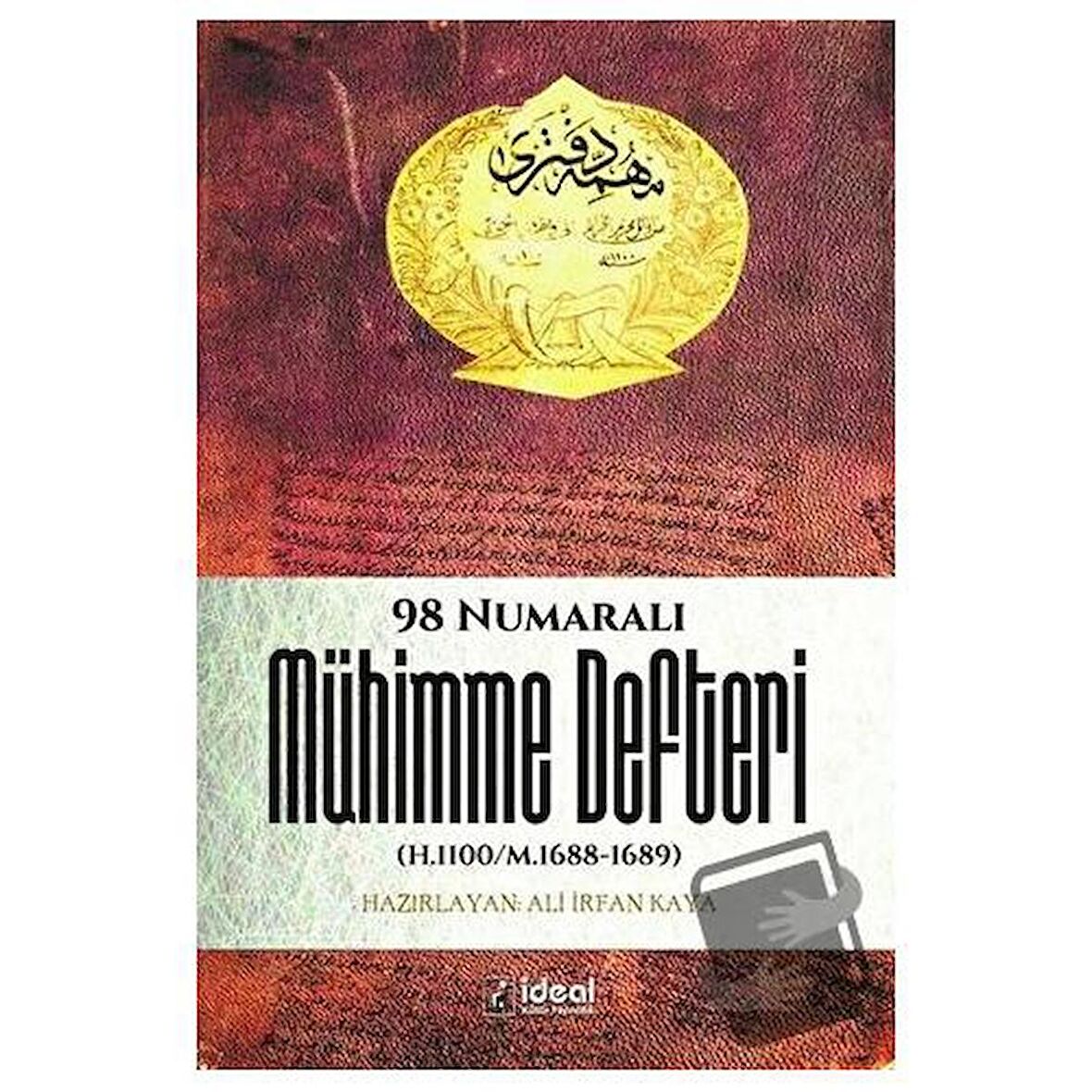 98 Numaralı Mühimme Defteri