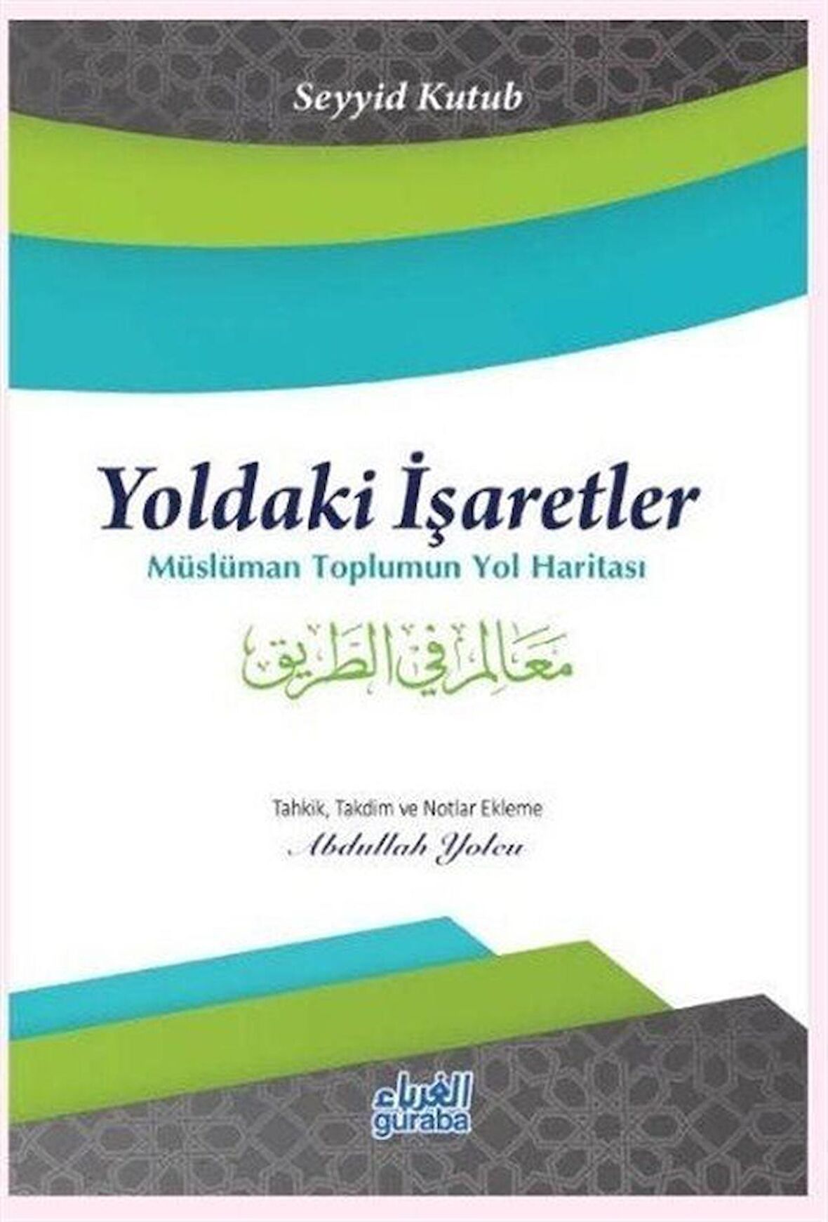 Yoldaki İşaretler