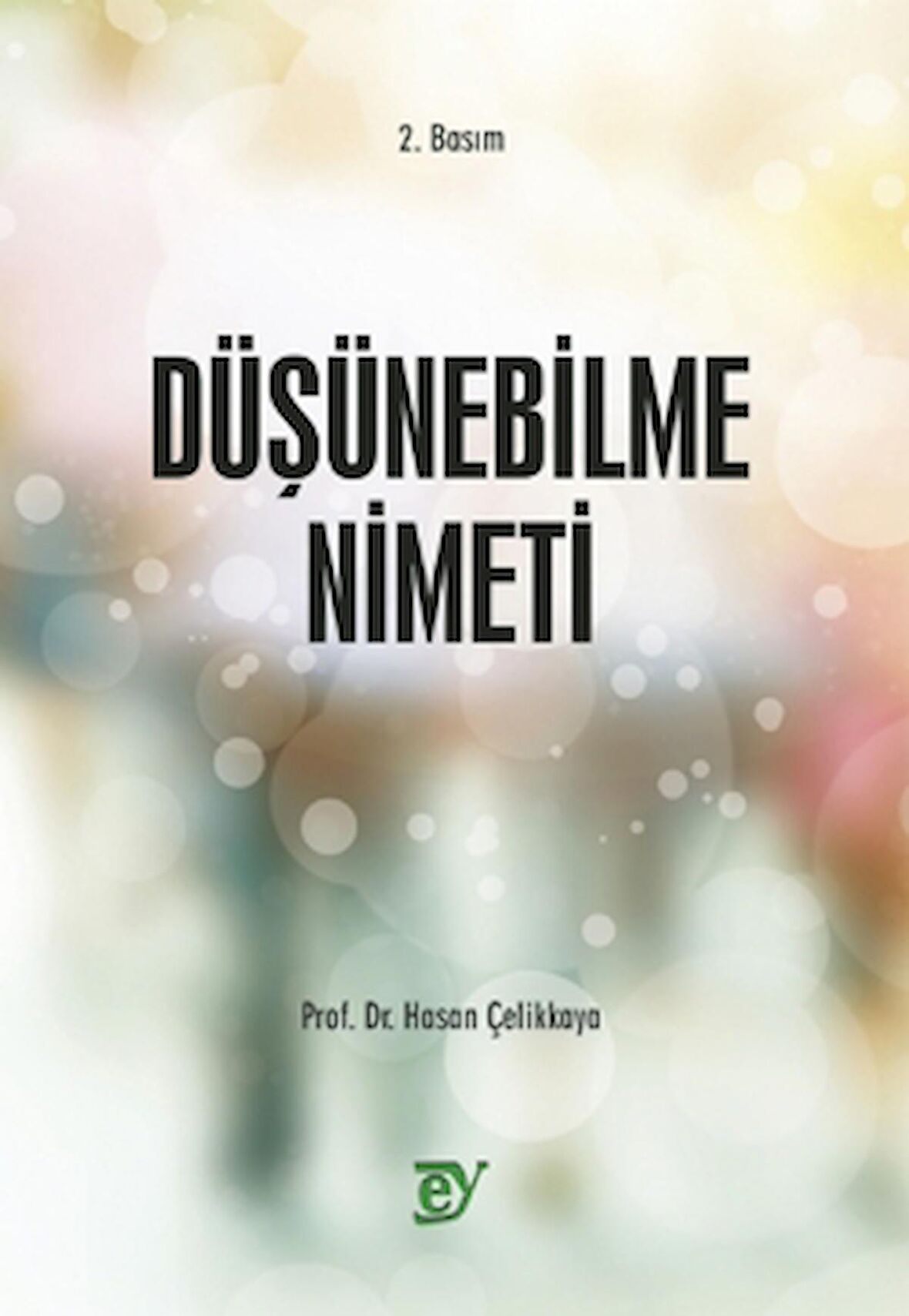 Düşünebilme Nimeti