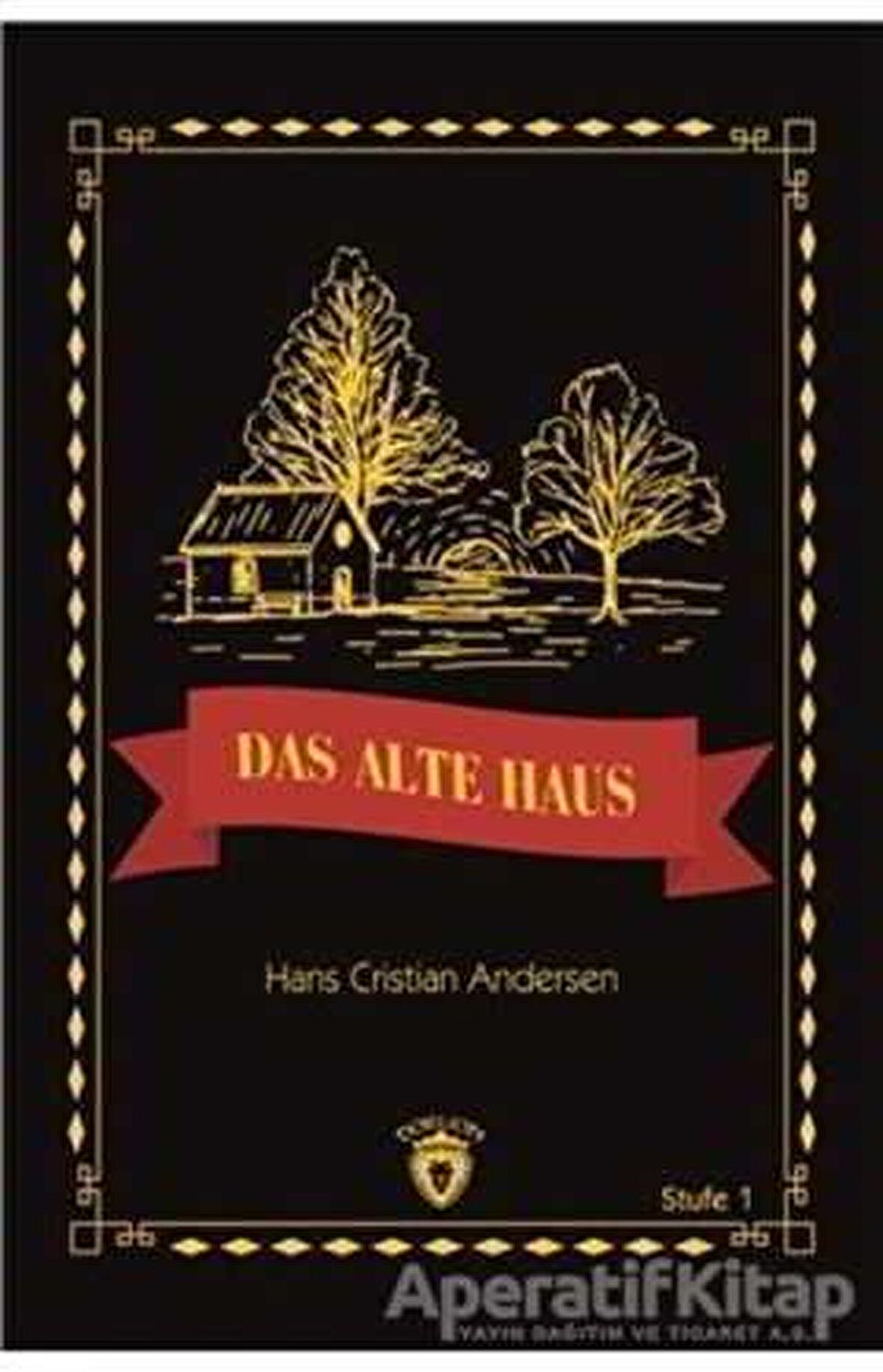 Das Alte Haus Stufe 1 (Almanca Hikaye)