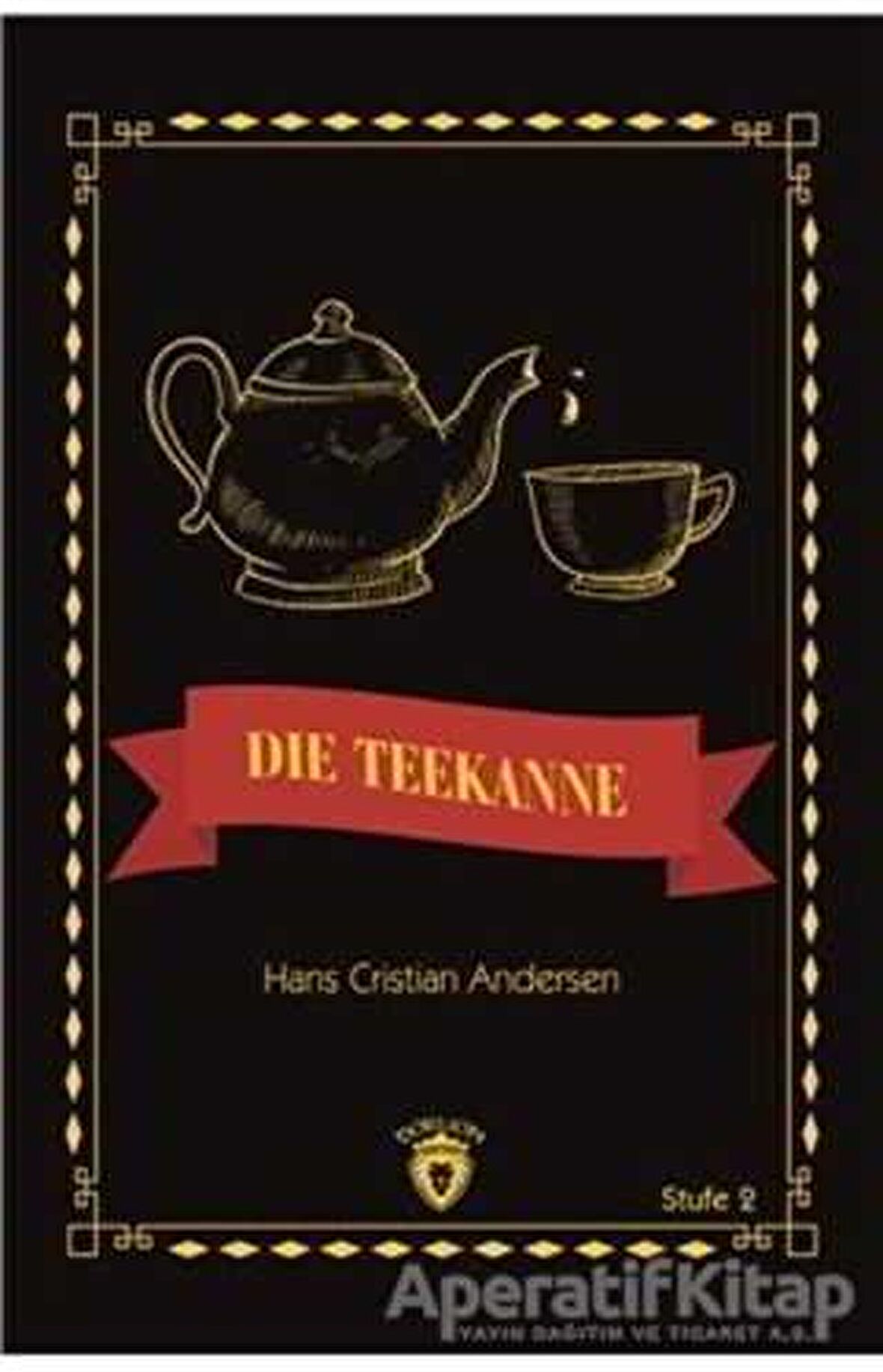 Die Teekanne Stufe 2 (Almanca Hikaye)