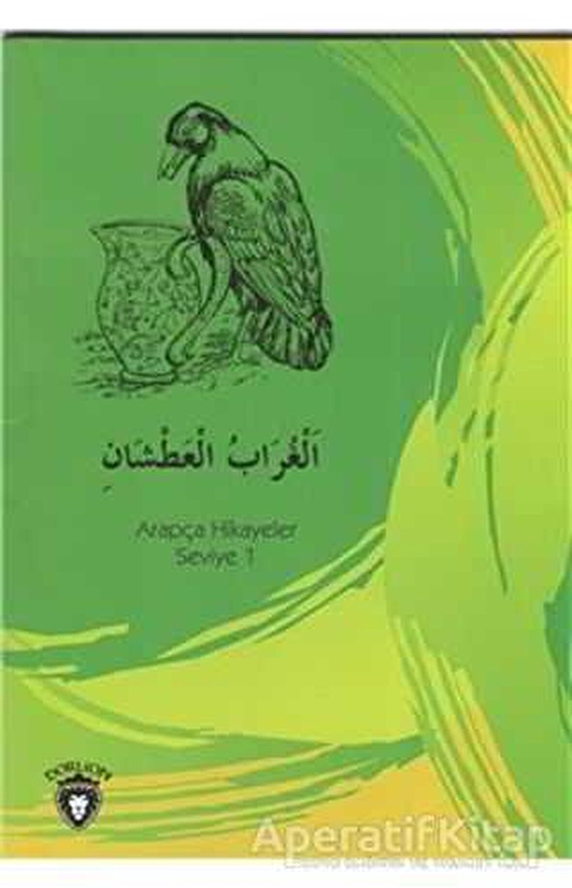 Susayan Karga Arapça Hikayeler Stage 1