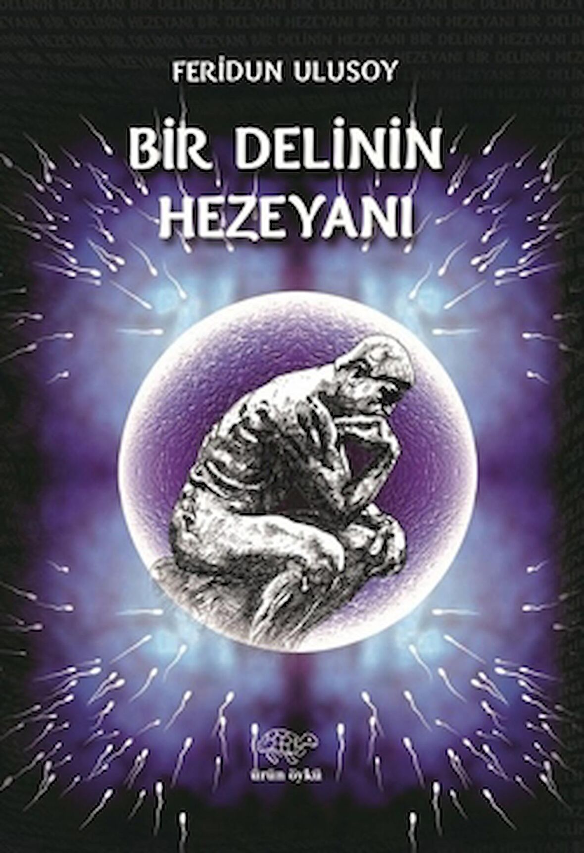 Bir Delinin Hezeyanı