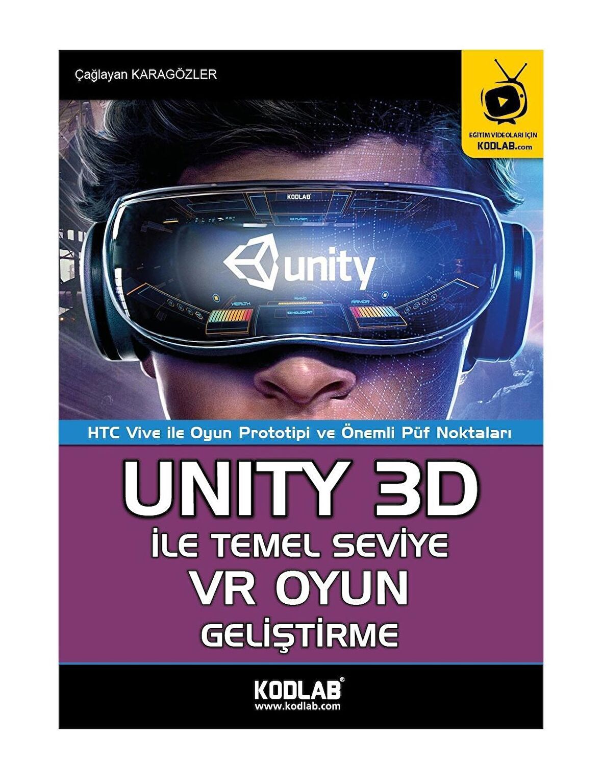 Unity 3D İle Temel Seviye VR Oyun Geliştirme