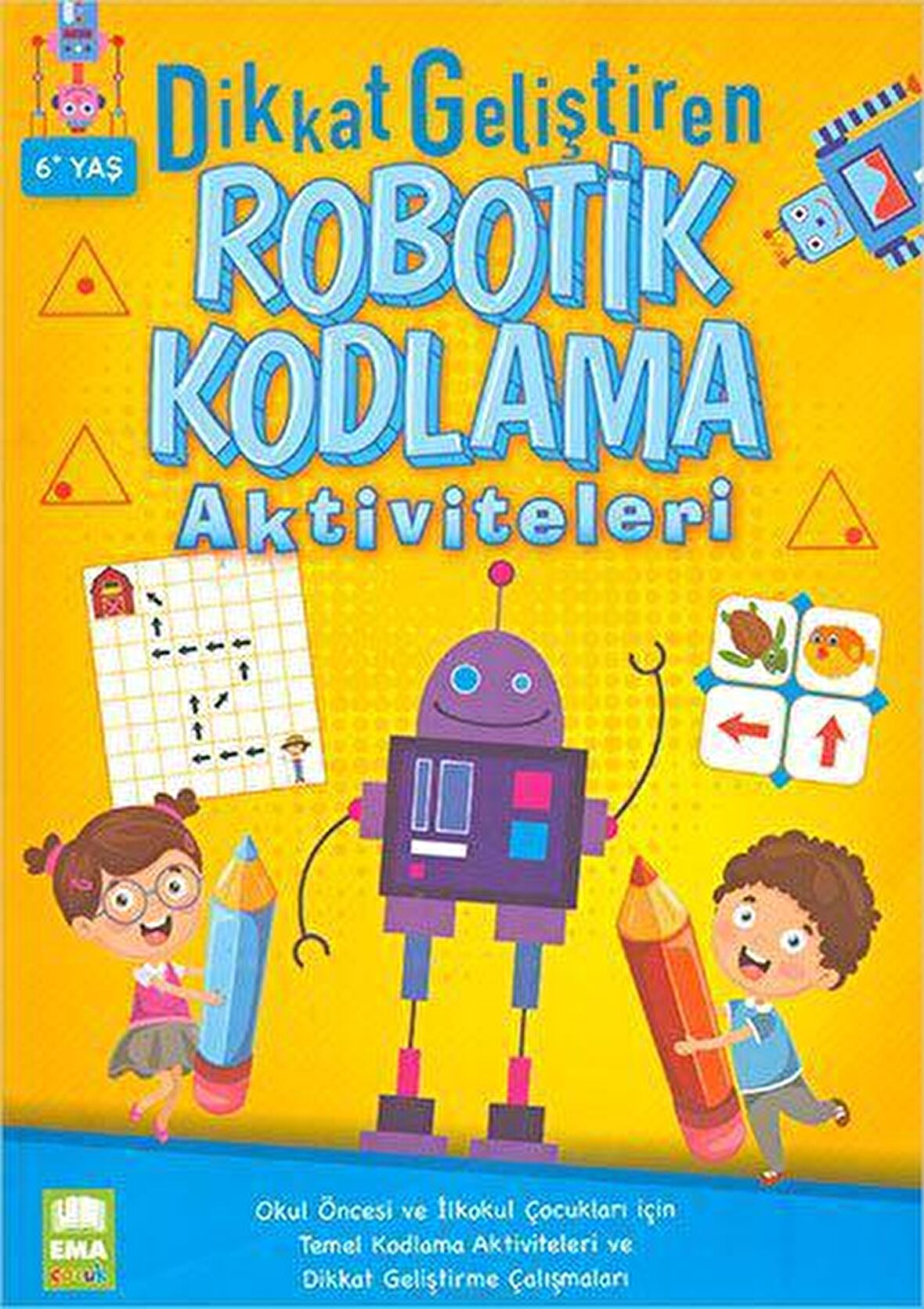 Dikkat Geliştiren Robotik Kodlama Aktiviteleri Ema Çocuk