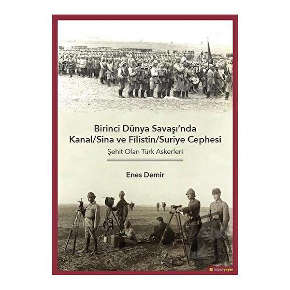 Birinci Dünya Savaşı'nda Kanal/Sina ve Filistin/ Suriye Cephesi