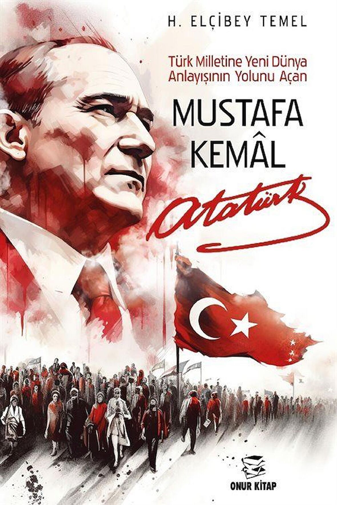 Mustafa Kemal Atatürk