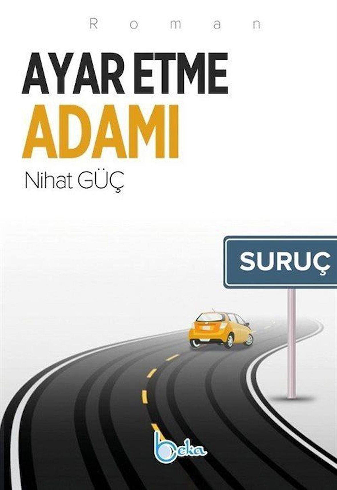 Ayar Etme Adamı