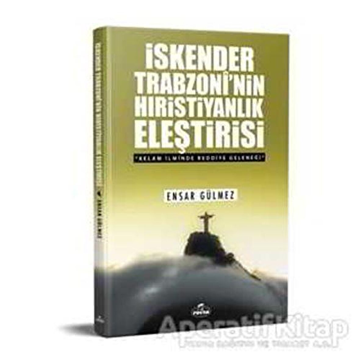 İskender Trabzoni'nin Hıristiyanlık Eleştirisi