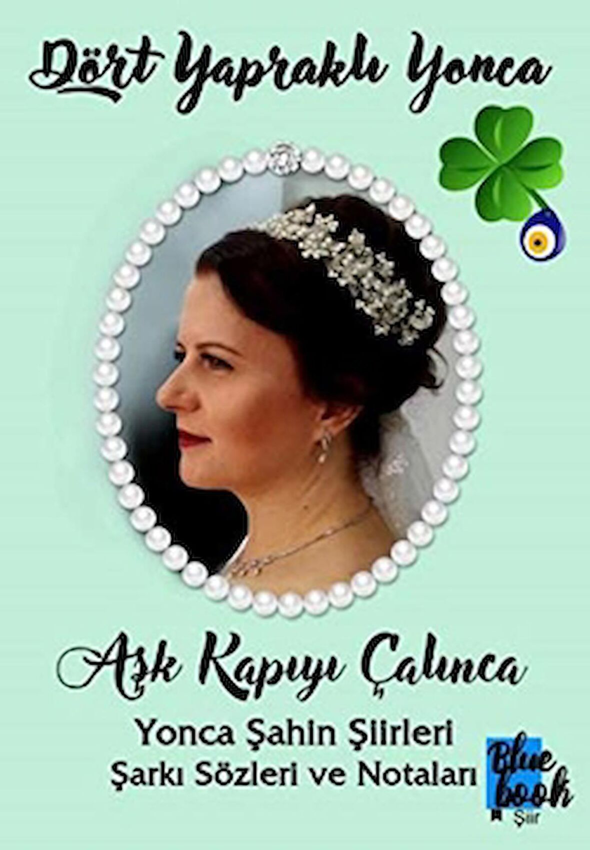 Dört Yapraklı Yonca - Aşk Kapıyı Çalınca