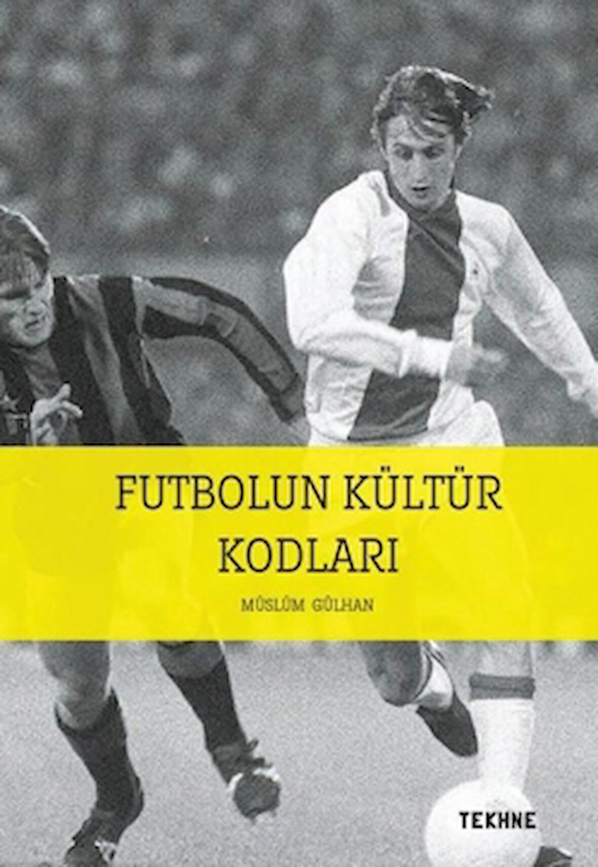 Futbolun Kültür Kodları