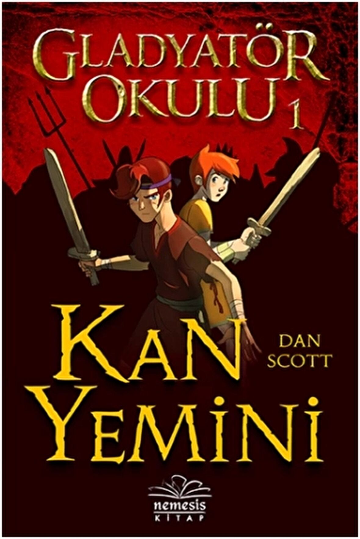 Kan Yemini - Gladyatör Okulu 1