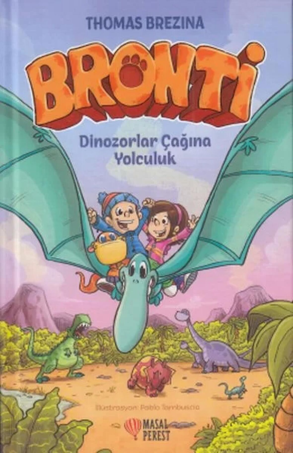 Bronti - Dinozorlar Çağına Yolculuk