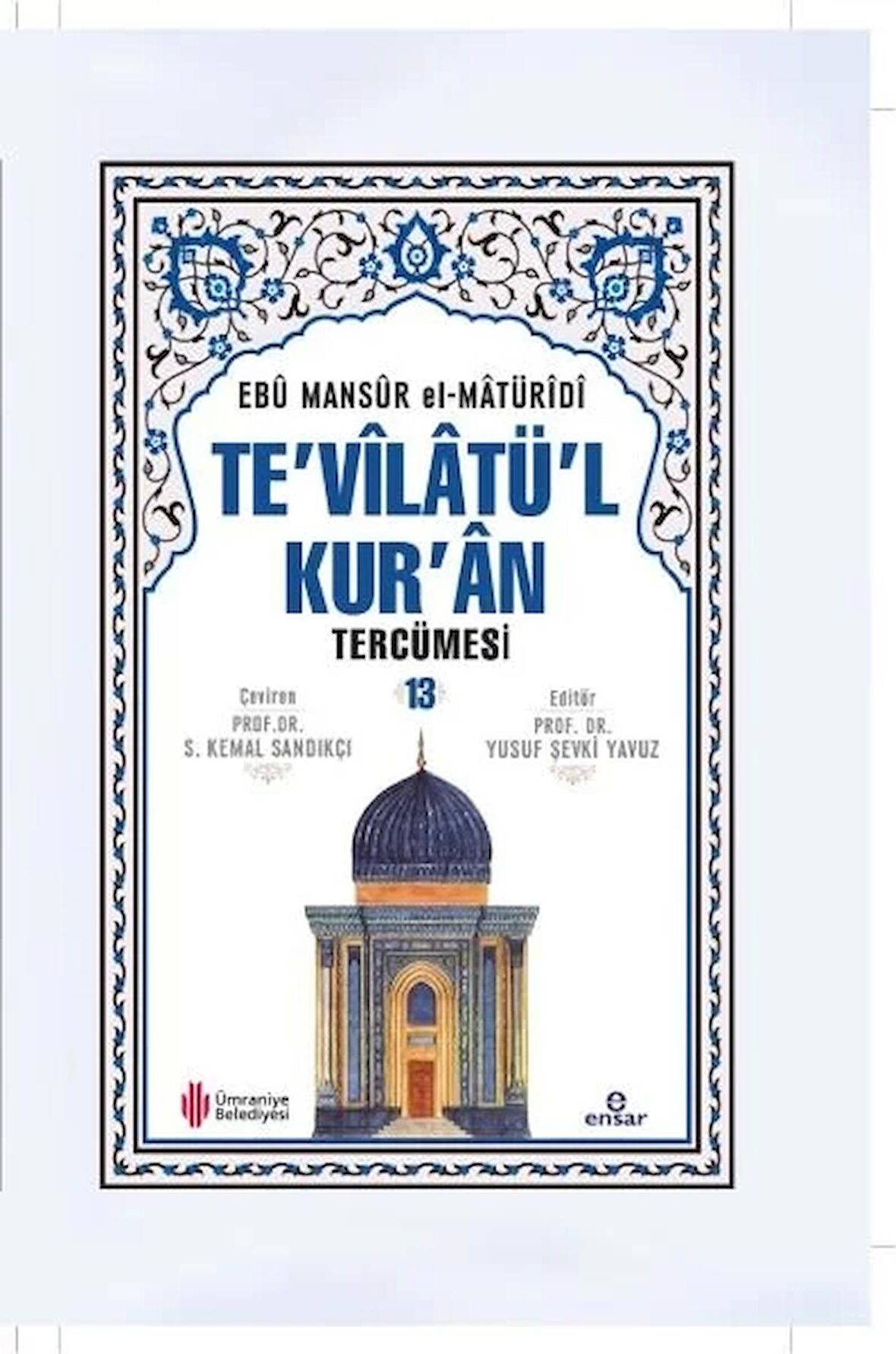 Te'vilatü'l Kur'an Tercümesi - 13