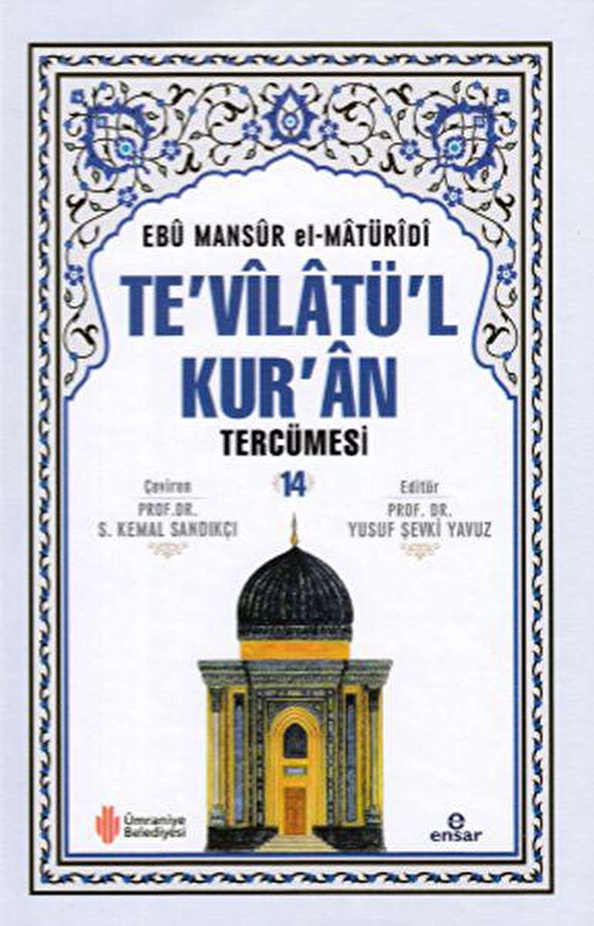 Te'vilatül Kur'an Tercümesi 14. Cilt