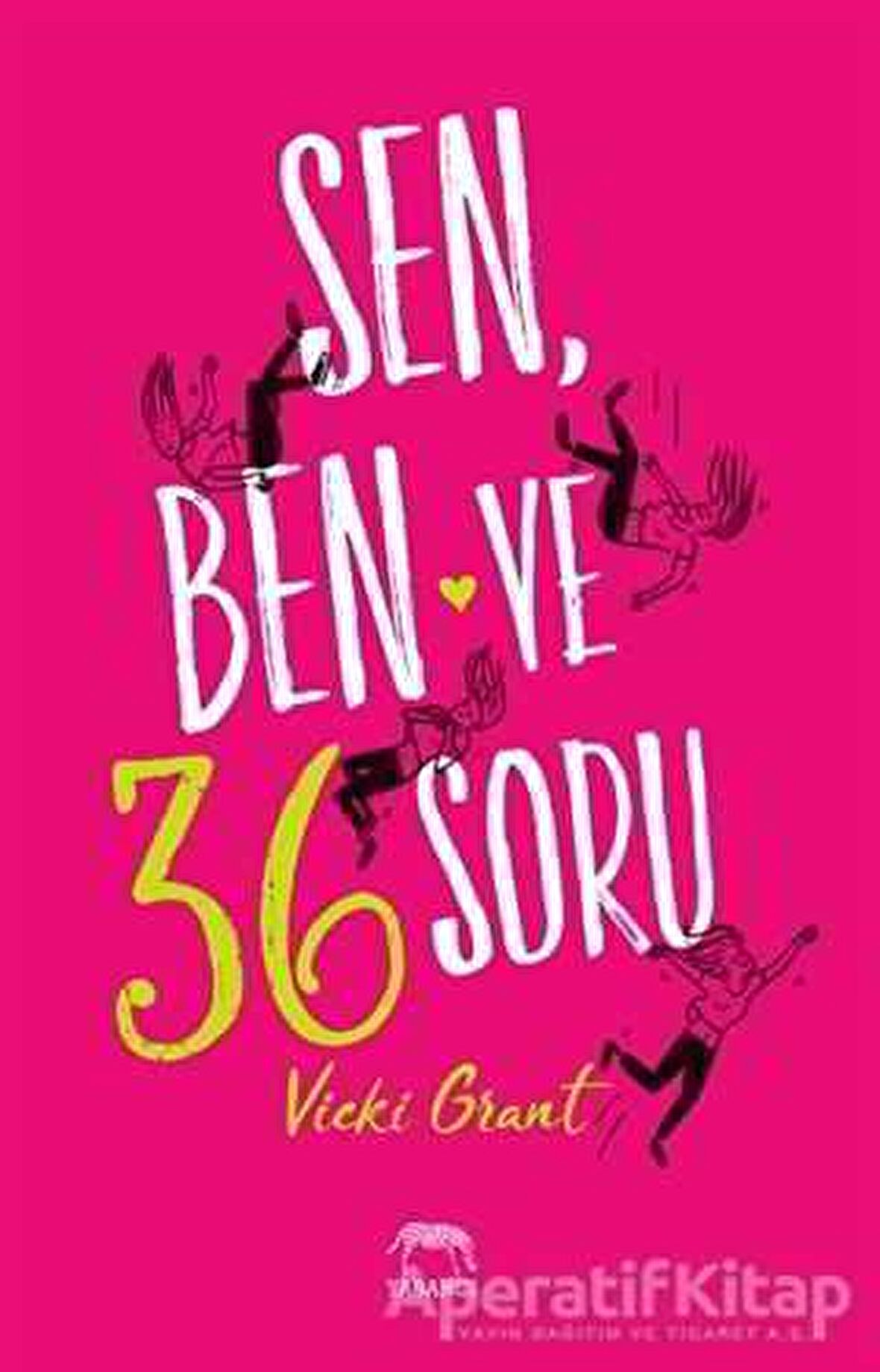 Sen, Ben ve 36 Soru