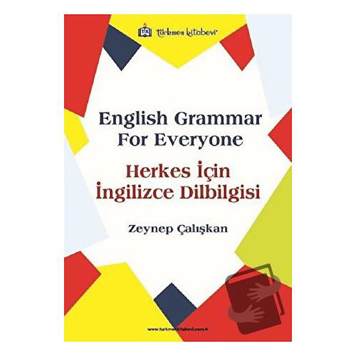 Herkes İçin İngilizce Dilbilgisi - English Grammar For Everyone