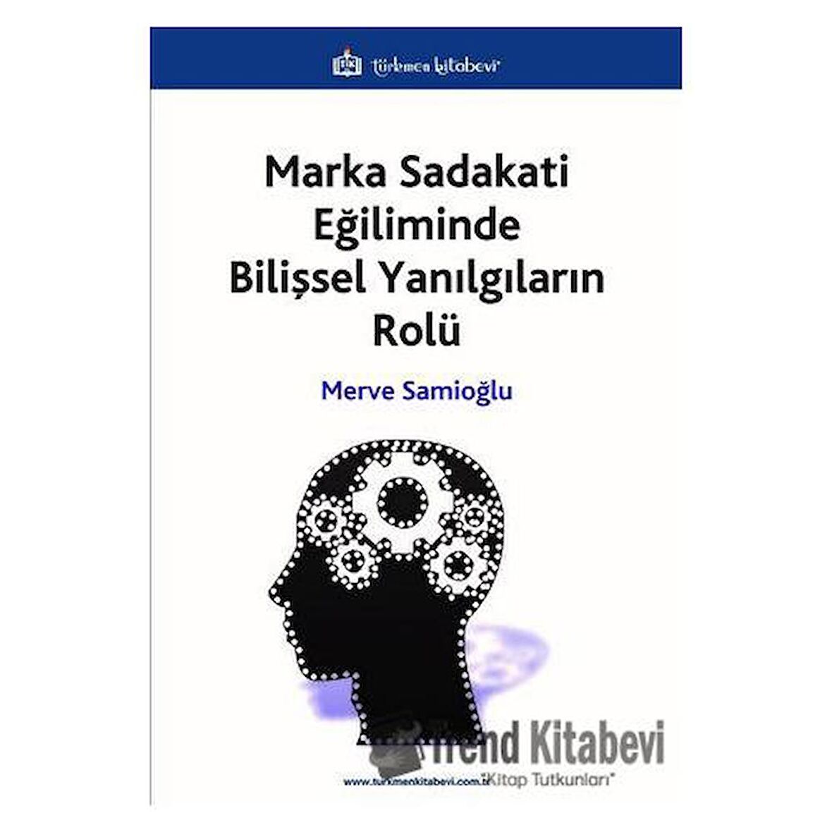 Marka Sadakati Eğiliminde Bilişsel Yanılgıların Rolü
