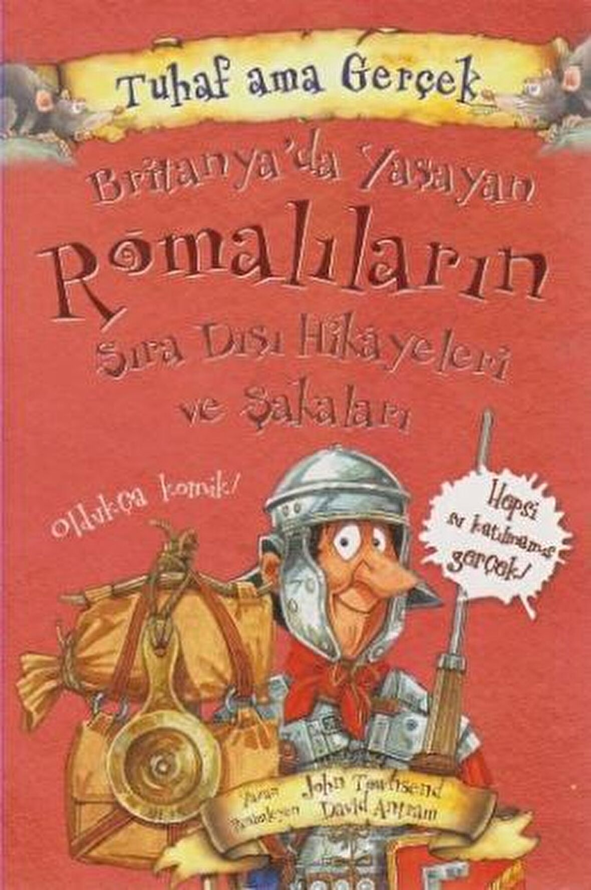 Britanya’da Yaşayan Romalıların Sıra Dışı Hikayeleri ve Şakaları - Tuhaf Ama Gerçek