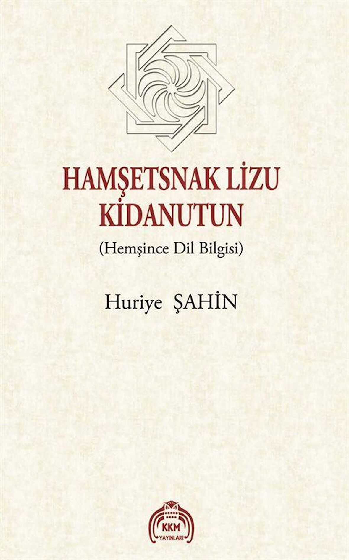 Hamşetsnak Lizu Kidanutun