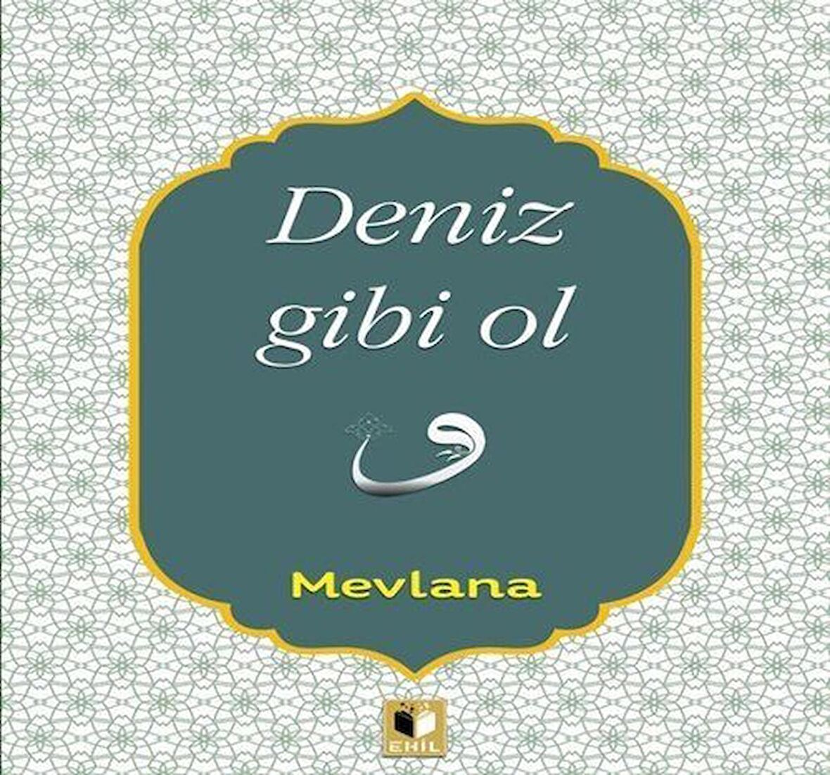 Deniz Gibi Ol