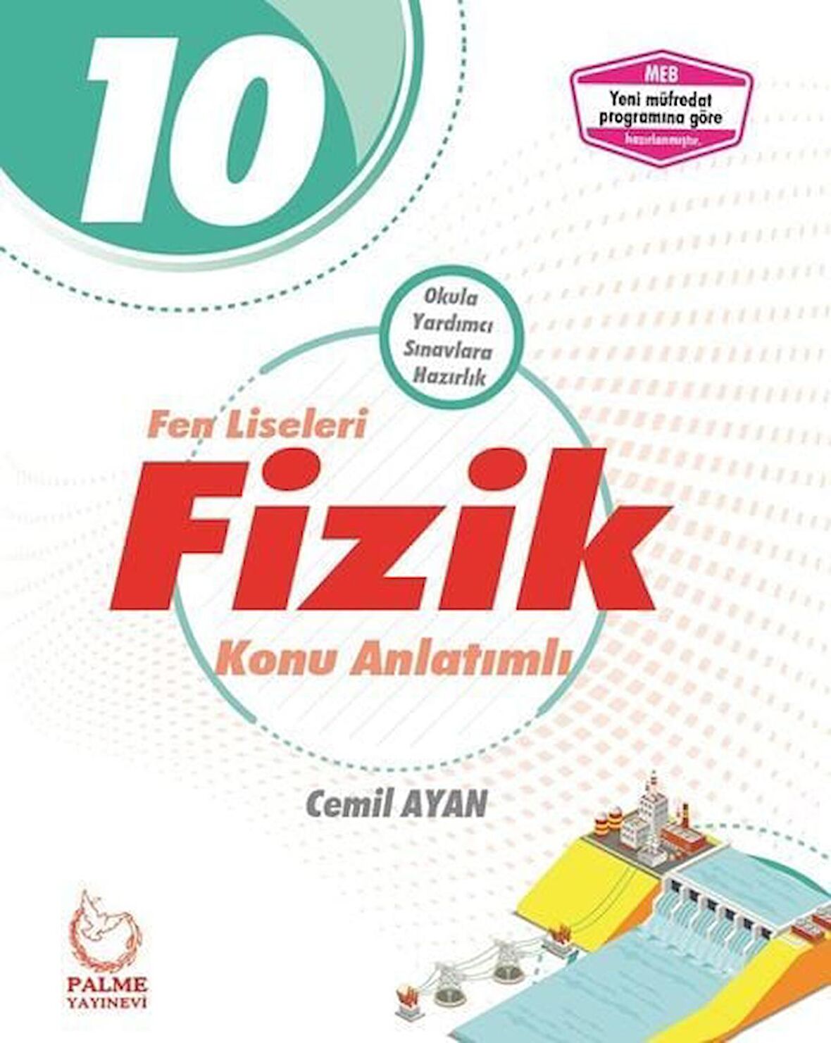 Palme 10.Sınıf Fen Liseleri Fizik Konu Anlatımlı - Palme 10 Fen lisesi