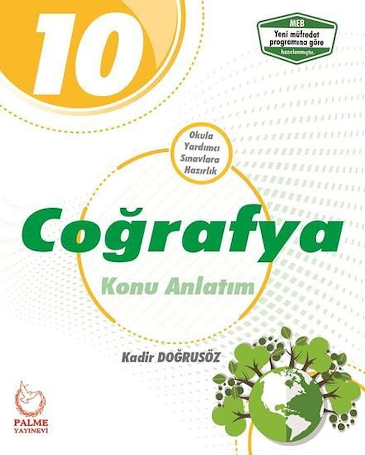 Palme 10.Sınıf Coğrafya Konu Anlatımlı - Palme 10 Coğrafya