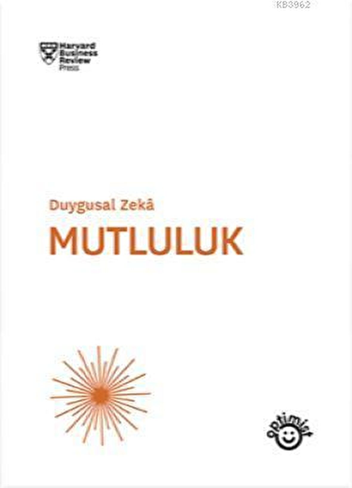 Mutluluk - Duygusal Zeka