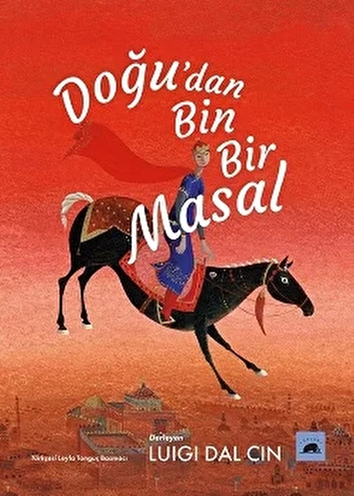 Doğu’dan Bin Bir Masal