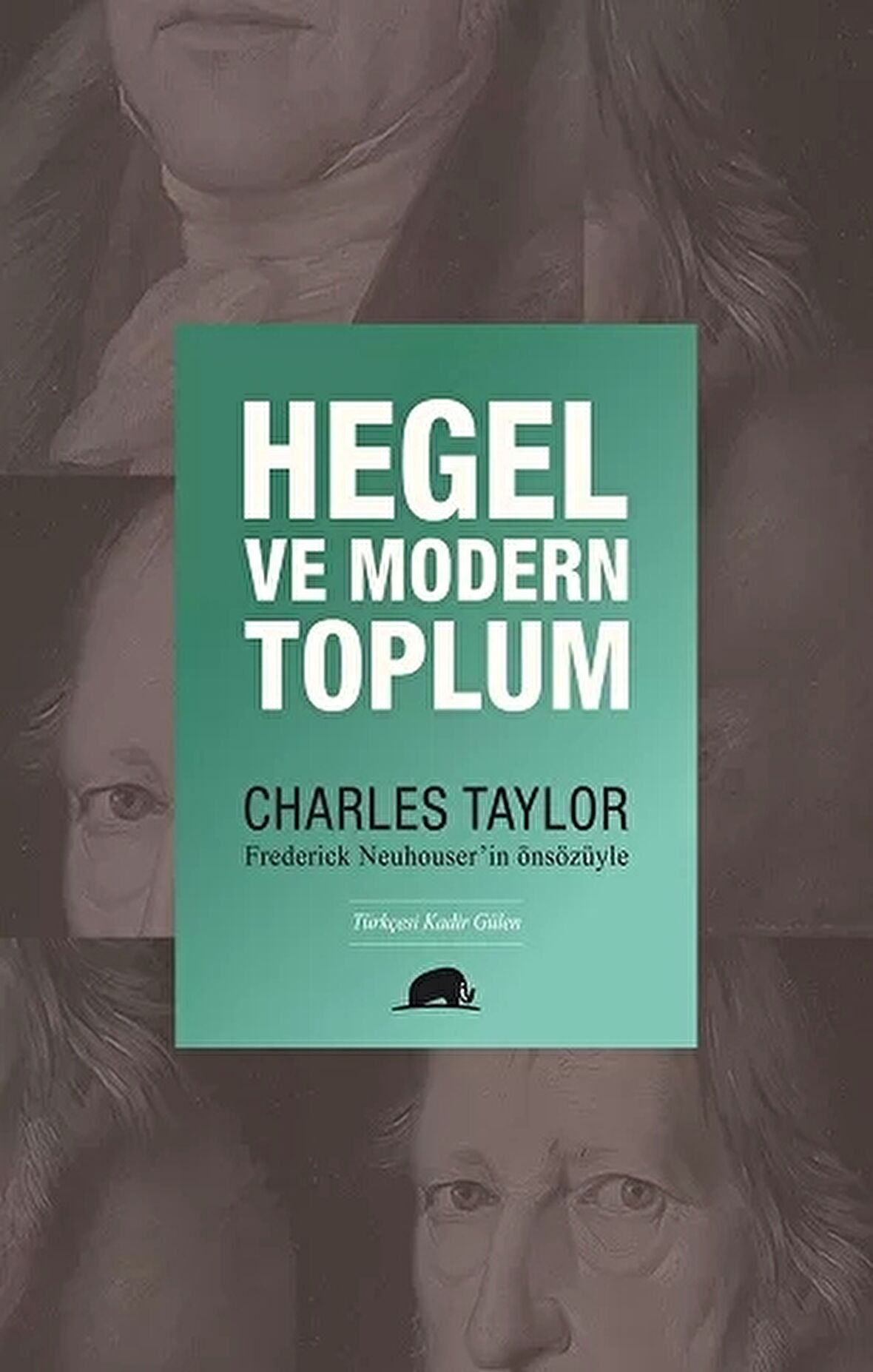 Hegel ve Modern Toplum