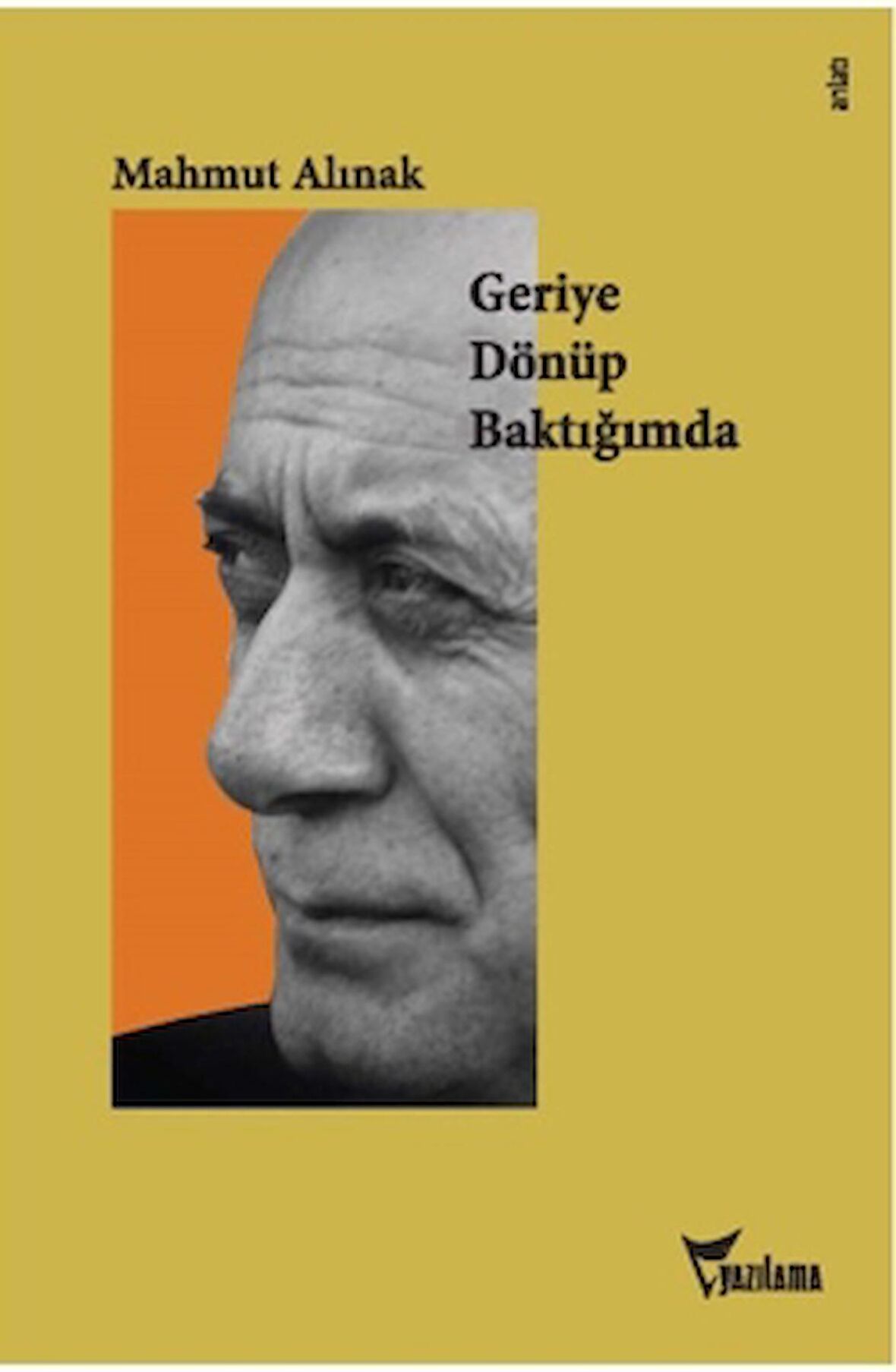 Geriye Dönüp Baktığımda