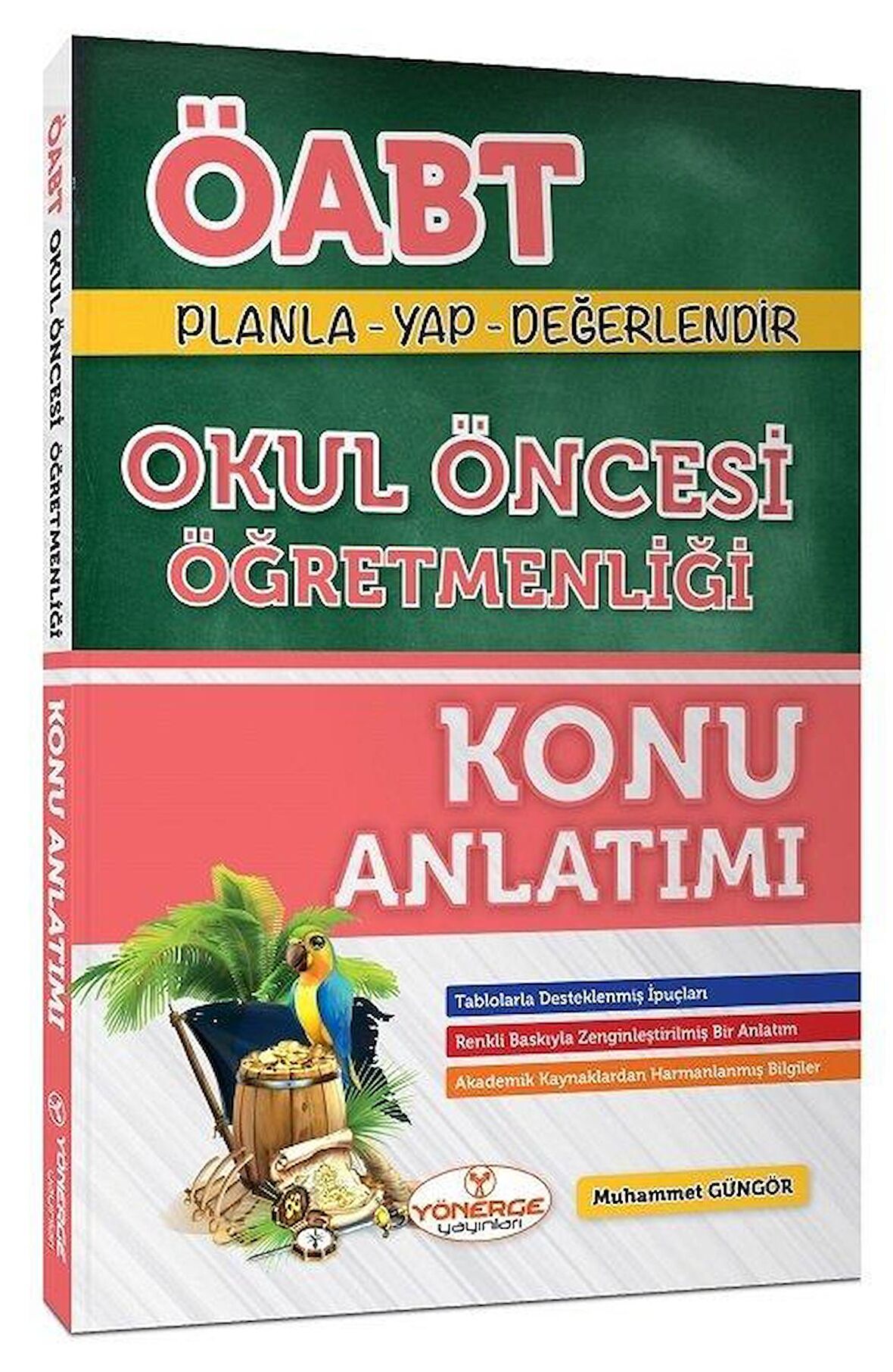 ÖABT Okul Öncesi Öğretmenliği Konu Anlatımlı